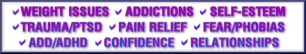 Hypnosis & Hypnotherapy For Transformation, ADHD, self-esteem, addictions, weight issues, confidence, trauma, phobias, and more